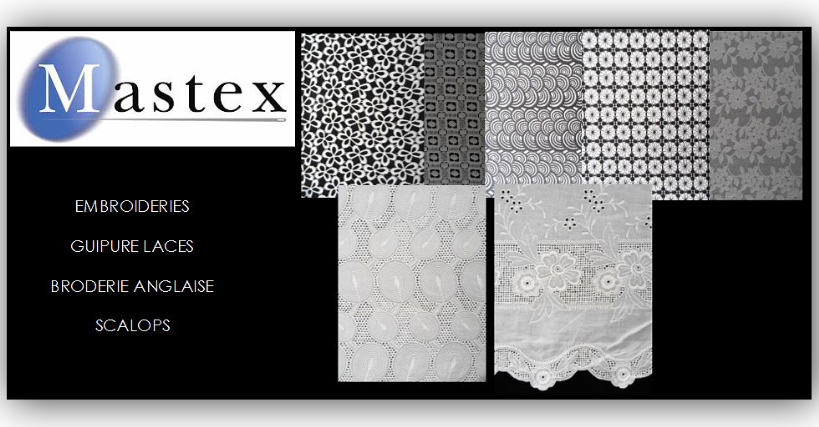 Mastex. EMBROIDERIES, GUIPURE LACES, BRODERIE ANGLAISE,SCALOPS